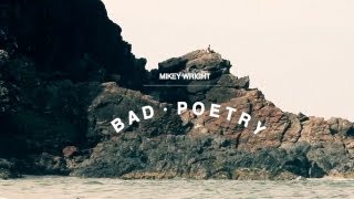 BAD POETRY - A Wade Carrol Surf Film
