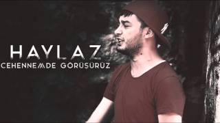 [FREE] Haylaz - Cehennemde Görüşürüz (Beat) Resimi