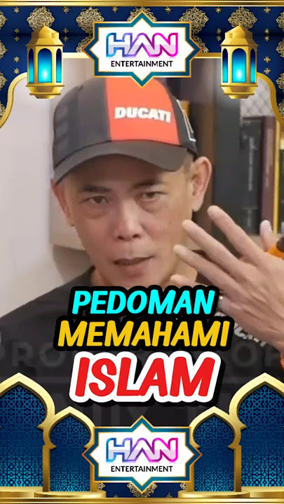 PEDOMAN MEMAHAMI ISLAM #dondytan #kohdondytan #mualaf #kajianislam #ceramah #ceramahsingkat