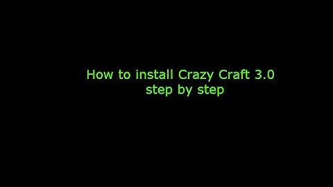 How to install Crazy Craft 3 0 step by step