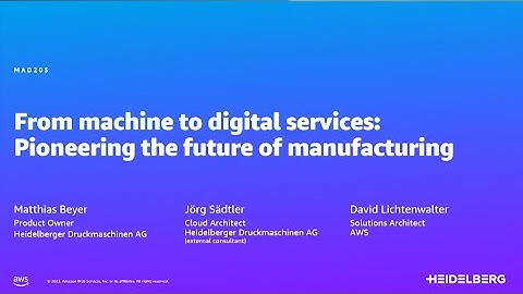 AWS Summit Berlin 2023: From machine to digital services: Pioneering the future of manufacturing