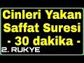 Saffat Suresi (30 DK) Şeytanları cinleri yakan saffat suresi  BÜYÜLERİ BOZAN RUKYE