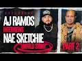 Exclusive interview by aj ramos with nae sketchie  part 2  the untold story