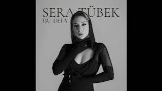 Sera Tübek - Bu Defa / Nuriye MUSIC