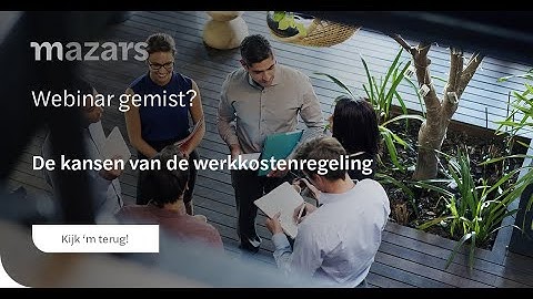 Webinar ‘De kansen van de werkkostenregeling’