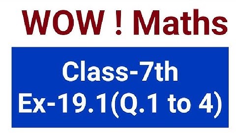 WOW! Maths #Class7#Ex-19.1 #Solution