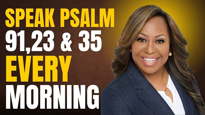 Start Your Day Right: Psalm 91, Psalm 23, Psalm 35 Prayer | Dr. Cindy Trimm