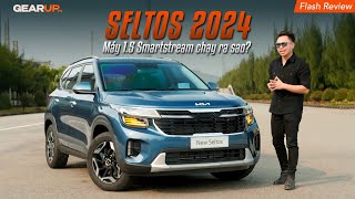 KIA SELTOS 2024: trải nghiệm máy 1.5 Smartstream và những điểm mới mà bạn cần biết | GearUp