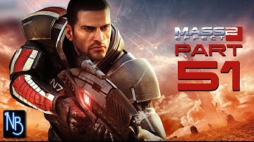 Mass Effect 2 Walkthrough Part 51 No Commentary