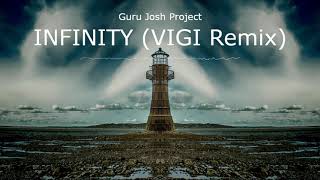 Guru Josh Project - Infinity (Slap House Vigi Bootleg 2020)