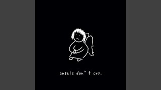 Video thumbnail of "Tylerhateslife - angels don't cry."