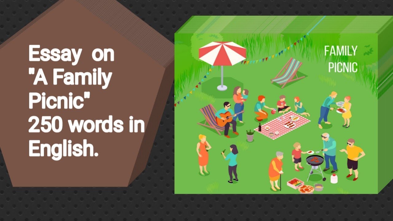 write an essay on picnic with family