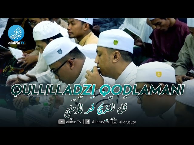 Qullilladzi Qodlamani - Hadrah Majelis Rasulullah SAW JATIM class=