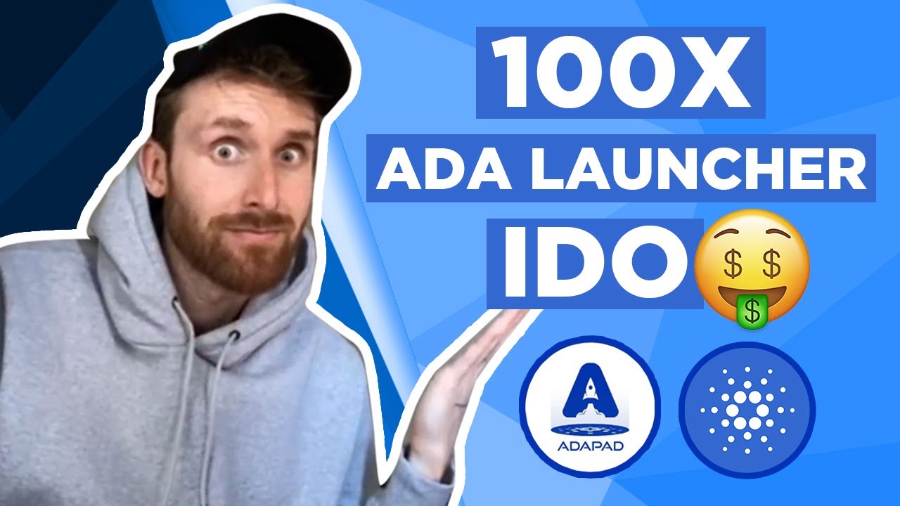 ADAPAD - 100X CARDANO LAUNCHER IDO?