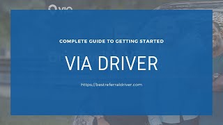 Via Driver - Complete Guide to Getting Started 2020 screenshot 4