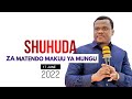 SHUHUDA ZA MATENDO MAKUU YA MUNGU