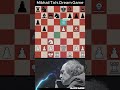 Mikhail Tal's Dream Game #satranç #sports  #chess #games  #chessmaster #mikhailtal