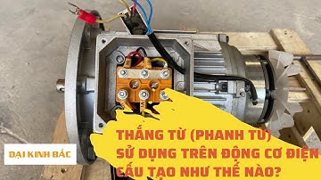 Cấu Tạo Và Nguyên Lý Hoạt Động Của Thắng Từ DC90V | Phanh Từ