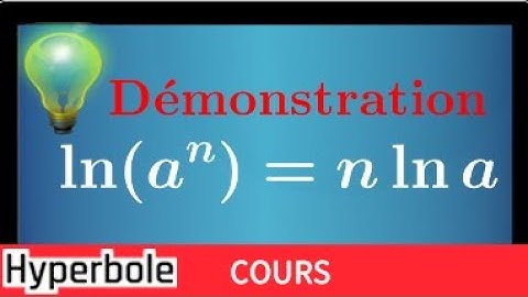 Fonction logarithme népérien : Comment démontrer: ln(a^n)=n*ln(a) pour n: entier positif et négatif