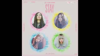 BLACKPINK - ' Stay '