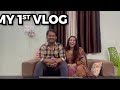 Humara FirstVlog 💑|Husband Wife Love,Masti,Reality❤️ #1stvlog #funny #youtube #vlog #trending #vlogs