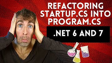 MUST know Startup.cs To Program.cs REFACTORING tips in .NET 7