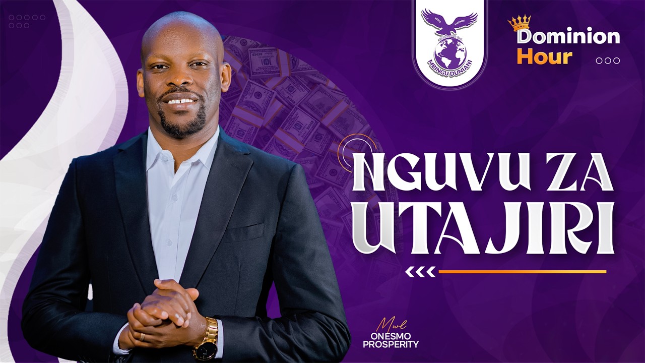 NGUVU ZA UTAJIRI (DOMINION HOUR) | MWL ONESMO | 13 FEBRUARY 2026.