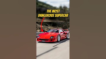 Ferrari F40 is The Most Dangerous Supercar
