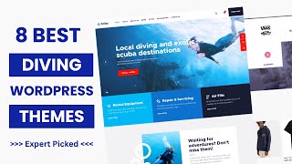 8 Best Diving & Water Activities WordPress Themes 2026