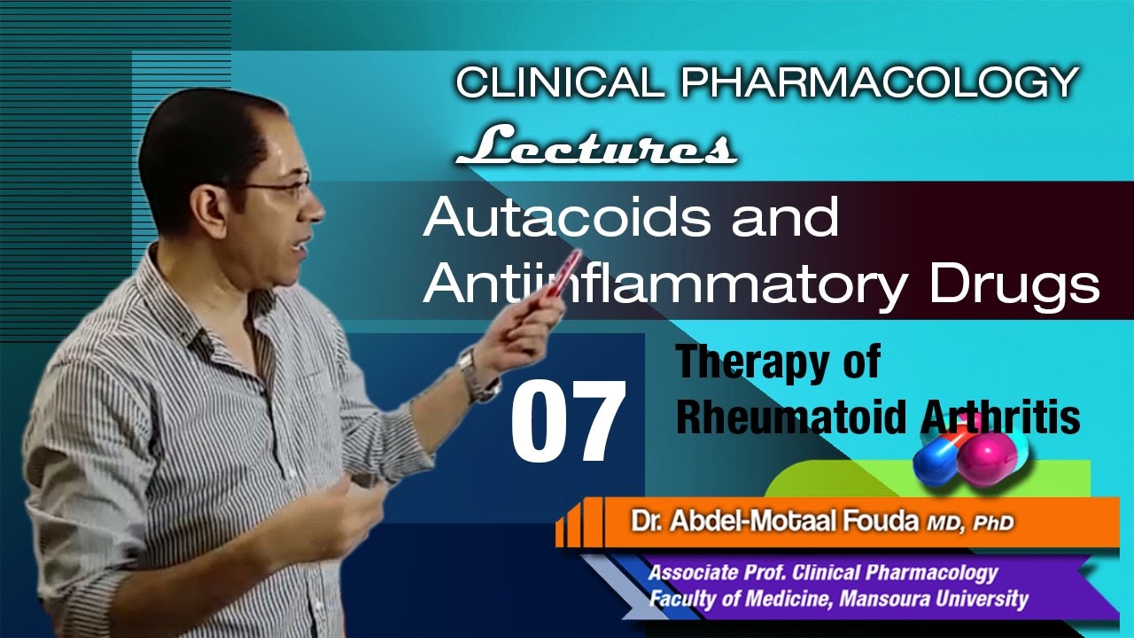 Lecture 07 (Ar) - Drugs used for rheumatoid arthritis