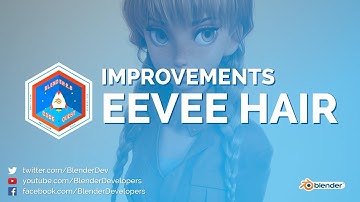 EEVEE Hair Improvements - Blender 2.8 Code Quest
