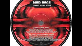 Timo Maas Prs  Mad Dogs   Better Make Room RMX Byble