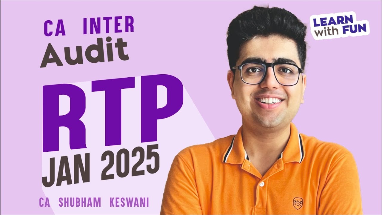 Inter audit rtp jan 25 new questions ca shubham keswani air 8 youtube