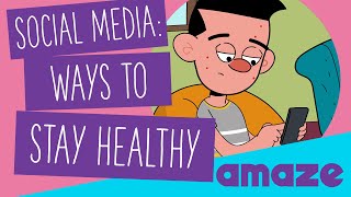 Social Media: Ways to Stay Healthy