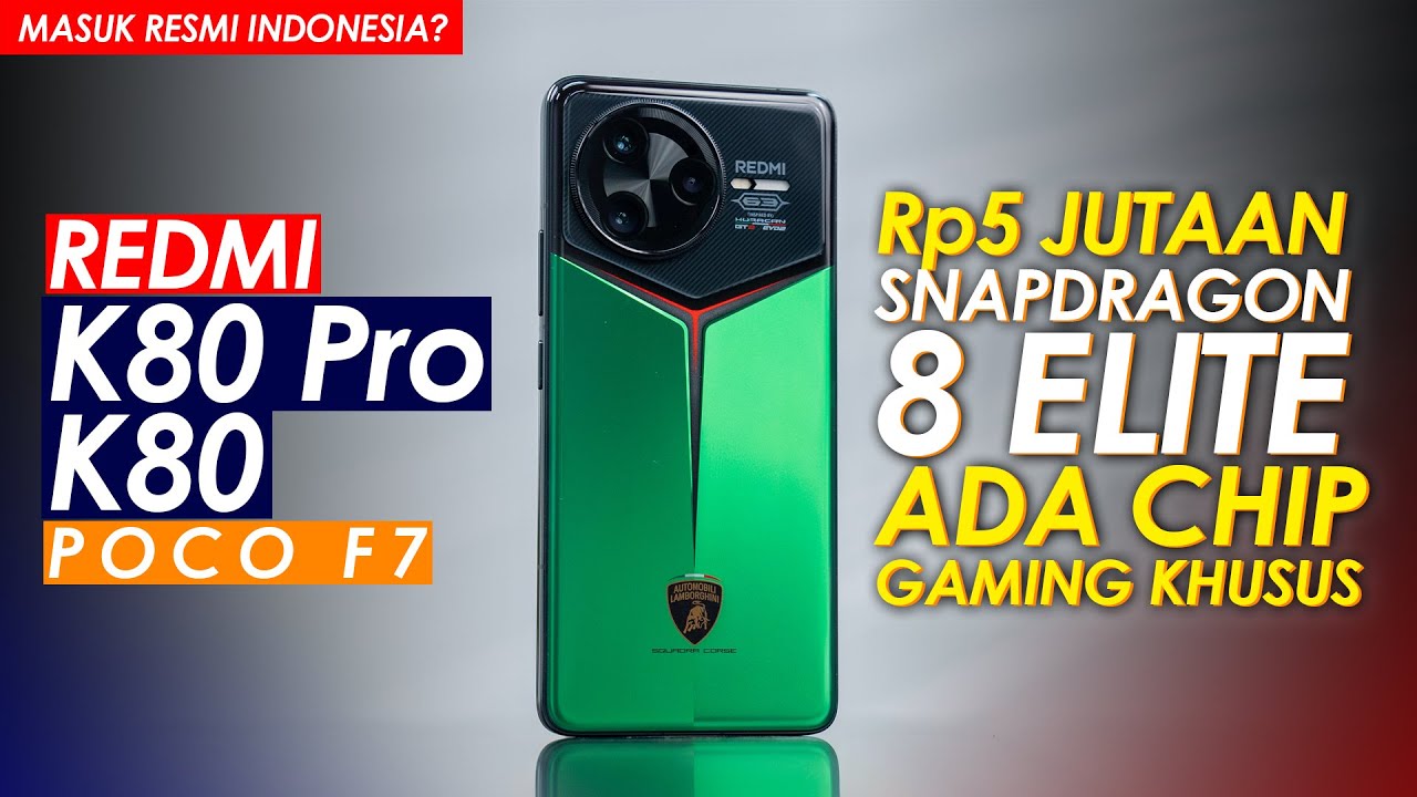 HARGA Rp5 JUTA, SNAPDRAGON 8 ELITE, CHIP GAMING KHUSUS! Preview REDMI ...