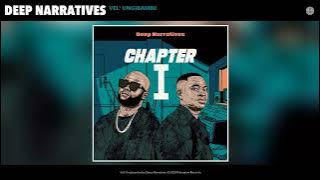 Deep Narratives - Vel' Ungibambe