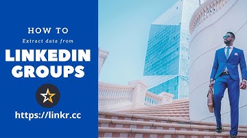 How to Extract LinkedIn Group members Profiles | LinkedIn automation and Data Extraction | Linkr