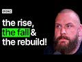 The Rise, The Fall & The Rebuild Of True Geordie | E87