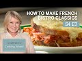 Master French Bistro Classics with Martha Stewart 🍽️ | Cooking School S4E7
