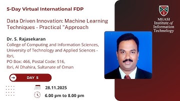 FDP Day 5 : Data Driven Innovation: Machine Learning Techniques - Practical Approach (28.11.2025)