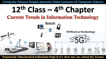 PSEB | 12th Class-4th Chapter (Current Trends in IT) | Session 2021-22