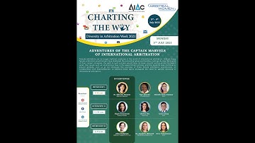AIAC Diversity in Arbitration Week 2021 : Charting the Way - Day 1 : Interview 1