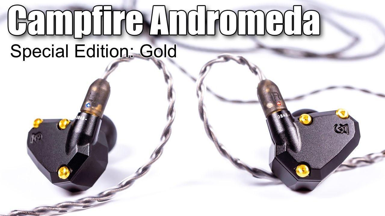 Campfire Audio Andromeda Special Edition