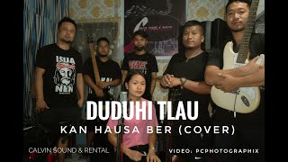 Calvin Sound feat Duduhi Tlau || Kan Hausa Ber (Cover).
