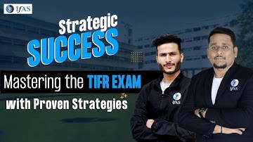 Strategic Success: Mastering the TIFR Exam with Proven Strategies