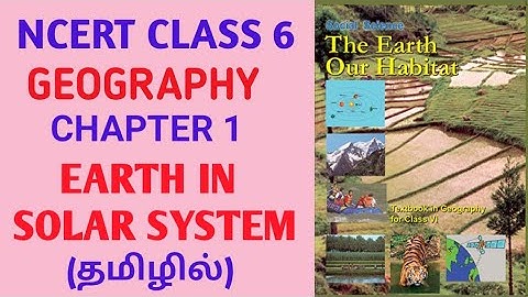 Ncert class 6 geography chapter 1 ( Earth in solar system) in tamil