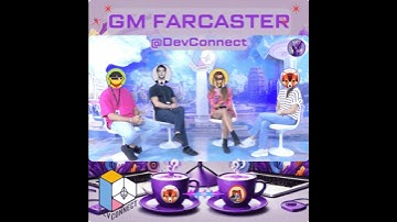 GM Farcaster live from DevConnect!