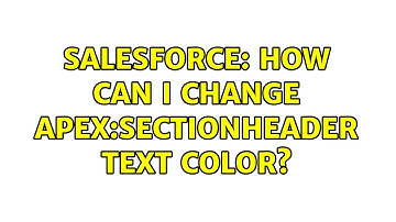 Salesforce: How can i change apex:sectionHeader text color?