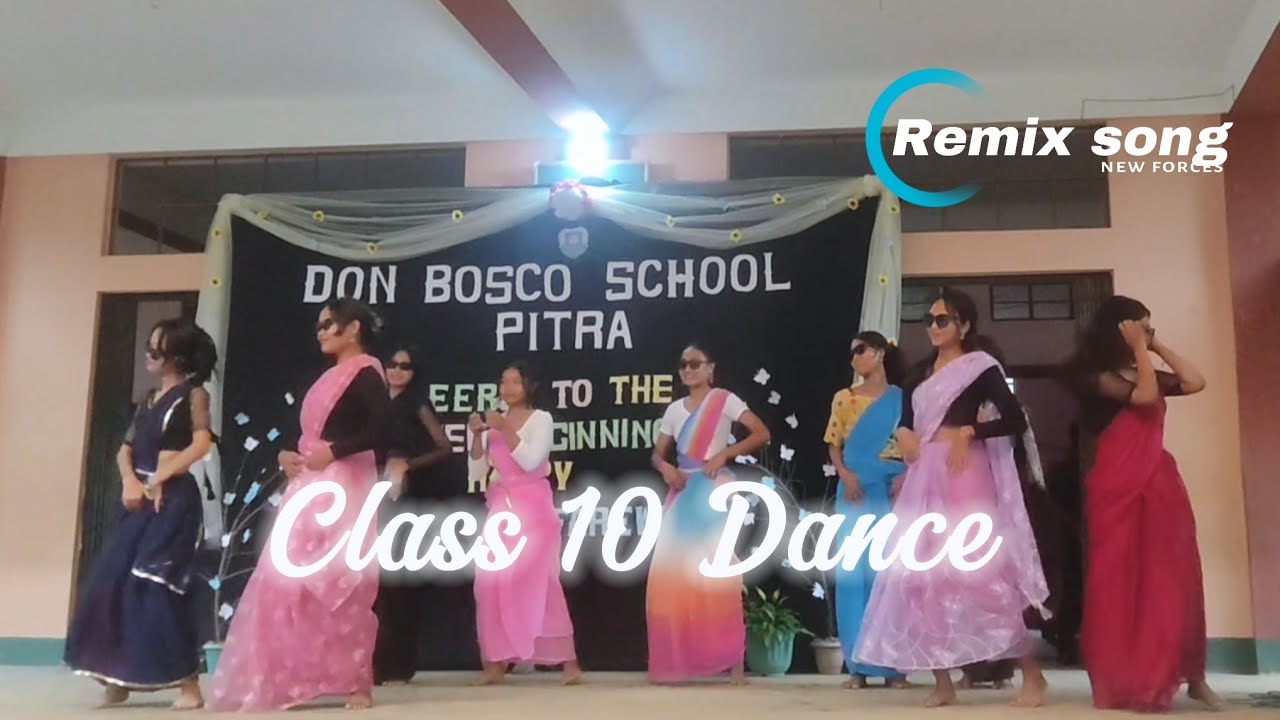 Class 10 Dance || Remix song || Farewell Celebration || Don Bosco ...
