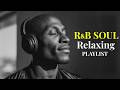 【R&B Soul】 - Relaxing R&B Playlist for Late Nights | A Soulful Shelter | Groove Engine